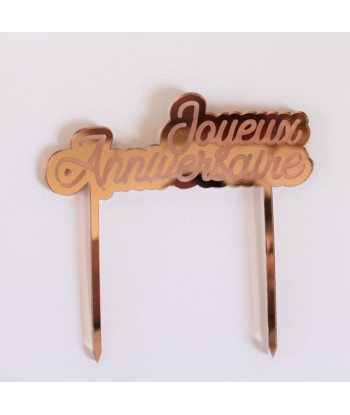 Cake topper "Joyeux anniversaire" rose gold